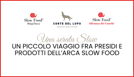 June 17 2022 – Golferenzo (PV) Slow Food dinner at Corte del Lupo