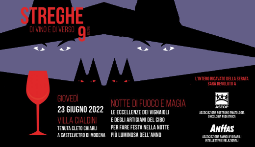 23 giugno 2022 – Castelvetro di Modena (MO) Streghe di Vino e di Verso 2022