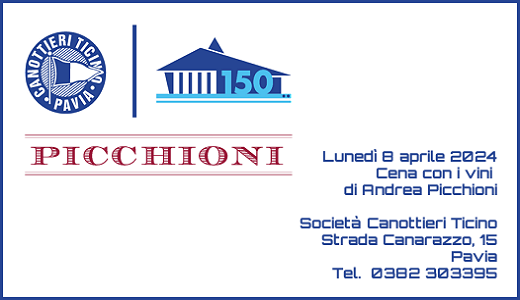 Cena con i vini di Andrea Picchioni alla Società Canottieri Ticino (Pavia, 08/04/2024)